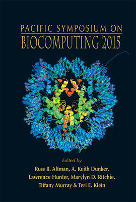 Biocomputing 2015 - Proceedings Of The Pacific Symposium
