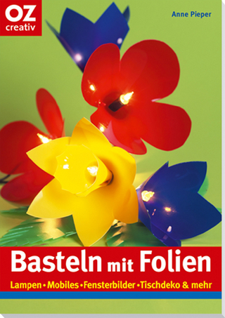 Basteln mit Folien