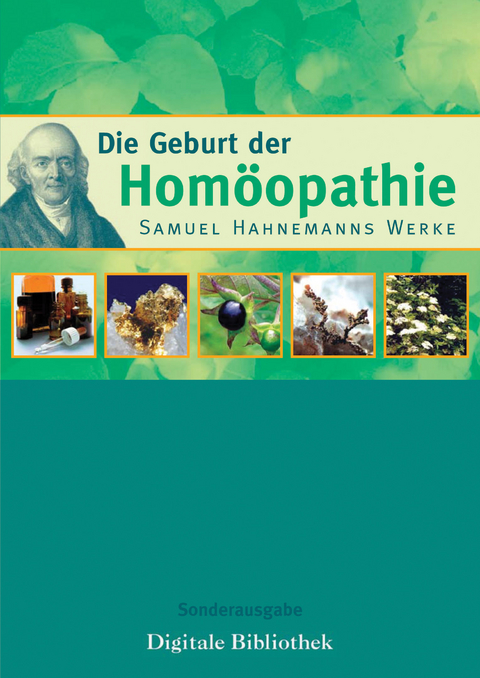 Die Geburt der Hom&ouml;opathie - Samuel Hahnemann