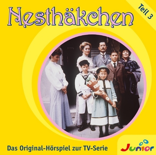 Nesthäkchen - CD. Das Original-Hörspiel zur TV- Serie