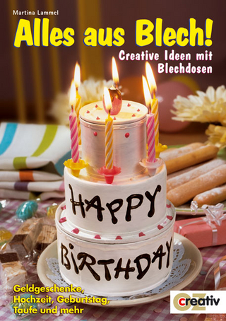 Alles aus Blech!