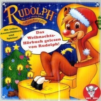 Rudolph mit der roten Nase, Das Weihnachts-H&ouml;rbuch, 1 Audio-CD
