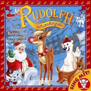 Rudolph mit der roten Nase - Liederalbum - Sing mit