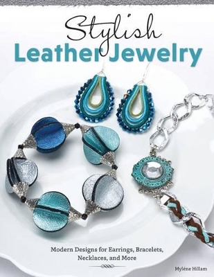 Stylish Leather Jewelry - Mylene Hillam
