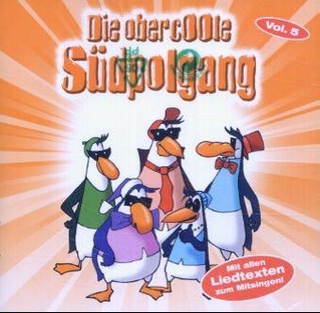 Die Obercoole Südpolgang, 1 Audio-CD. Vol.5