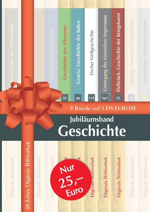 Digitale Bibliothek Jubil&auml;umsband Geschichte
