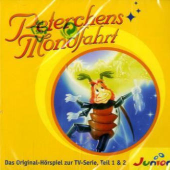 Peterchens Mondfahrt - Das Original-H&ouml;rspiel zur TV-Serie, Teil 1+2