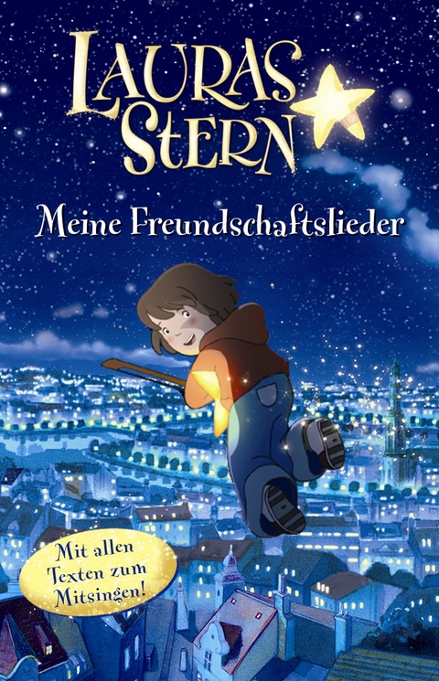 Lauras Stern - Meine Freundschaftslieder
