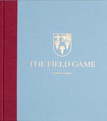 The Field Game - Lachlan Campbell