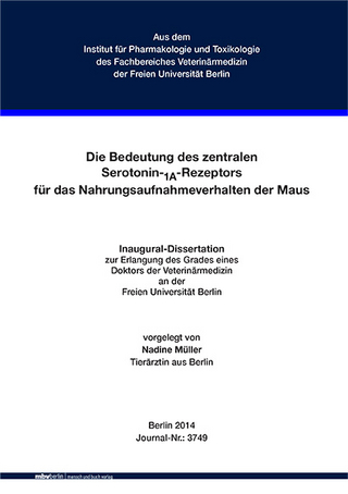 Die Bedeutung des zentralen Serotonin-1A-Rezeptors für das Nahrungsaufnahmeverhalten der Maus