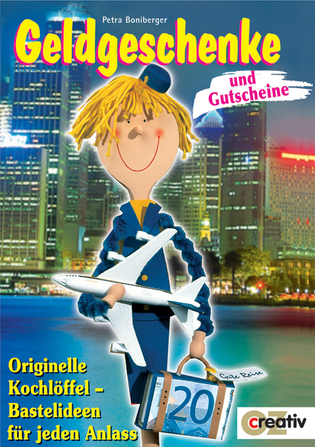 Geldgeschenke und Gutscheine - Petra Boniberger