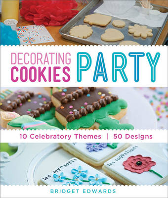 Decorating Cookies Party - Bridget Edwards