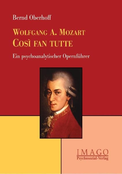 Mozart: Cos&igrave; fan tutte - Bernd Oberhoff