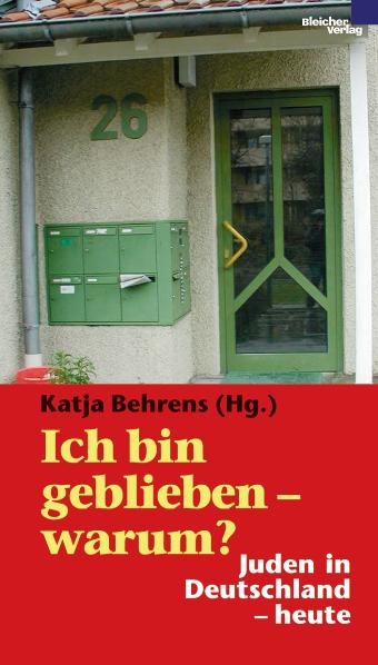 Ich bin geblieben &ndash; warum?