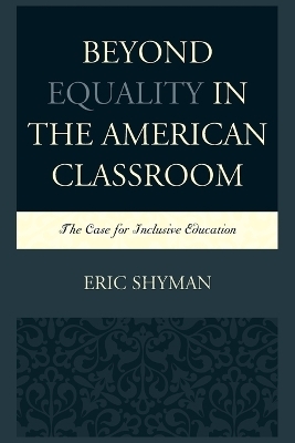 Beyond Equality in the American Classroom