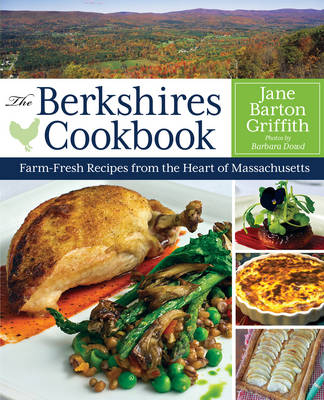 The Berkshires Cookbook - Jane Barton Griffith