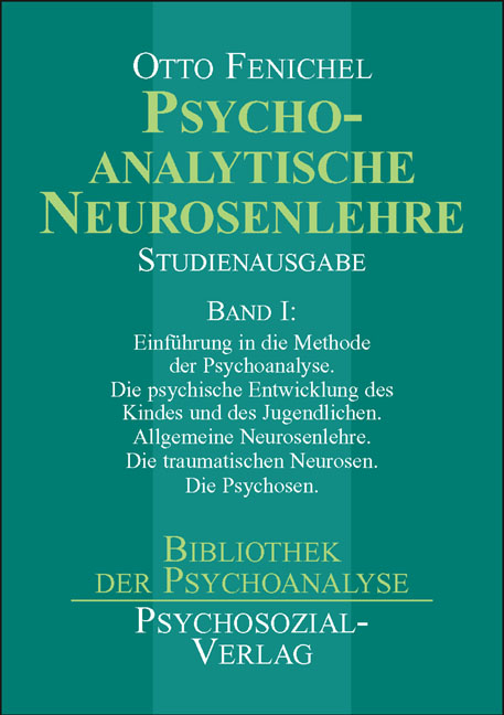 Psychoanalytische Neurosenlehre Band I-III - Otto Fenichel