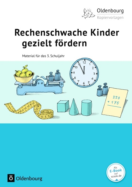 Oldenbourg Kopiervorlagen / Rechenschwache Kinder gezielt f&ouml;rdern - Sandra Kroll-Gabriel