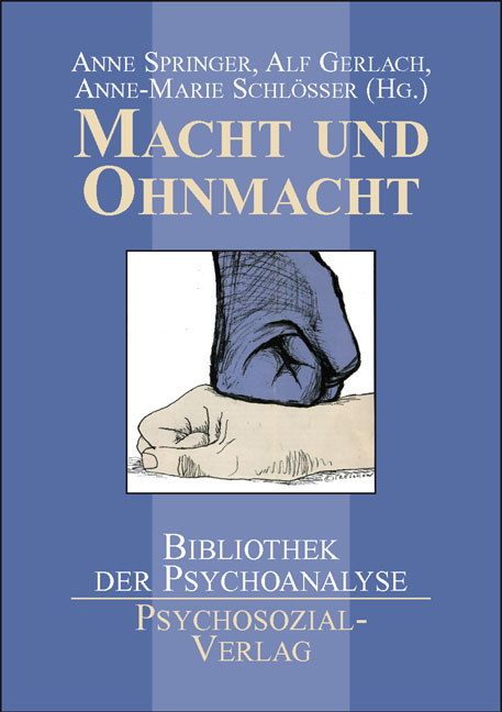 Macht und Ohnmacht - Anne Springer, Alf Gerlach, Anne-Marie Schl&ouml;sser