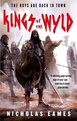 Kings of the Wyld -  Nicholas Eames