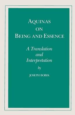 Aquinas on Being and Essence