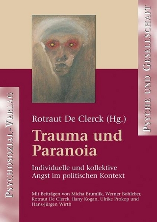Trauma und Paranoia