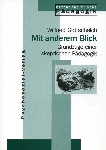 Mit anderem Blick - Wilfried Gottschalch