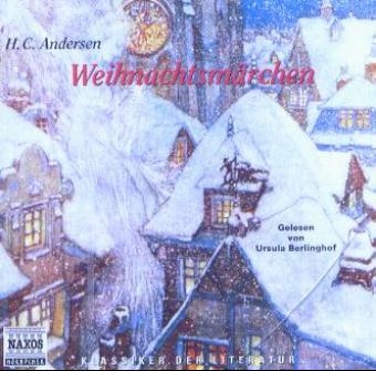 Weihnachtsm&auml;rchen - Hans Ch Andersen