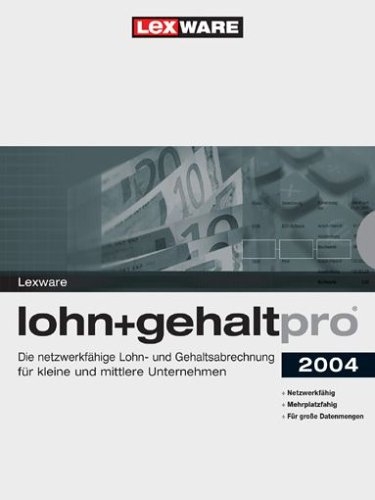 Lexware lohn + gehalt pro 2004 inkl. Aktualisierung