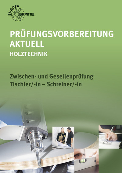 Pr&uuml;fungsvorbereitung aktuell - Holztechnik - Reinhard Hauser, Wolfgang Nutsch, Bernd Spellenberg, Ute Vater