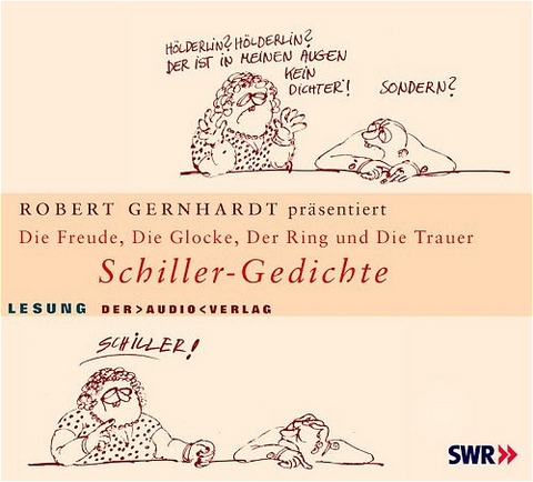 Die Freude, Die Glocke, Der Ring und Der Taucher - Friedrich Schiller
