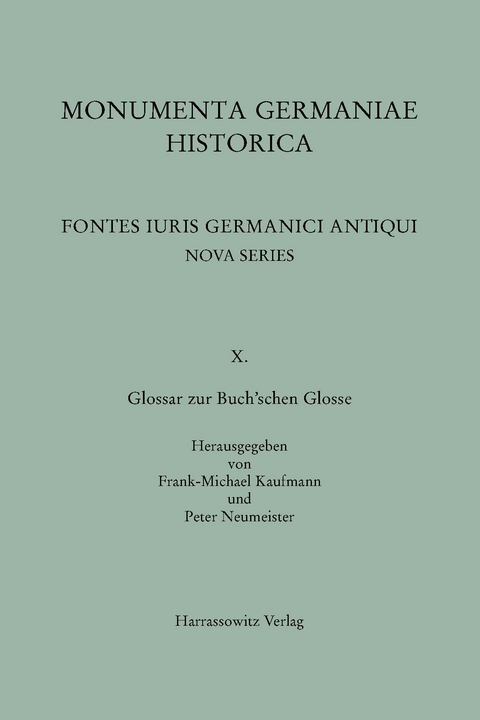 Glossar zur Buch&rsquo;schen Glosse - Frank-Michael Kaufmann, Peter Neumeister