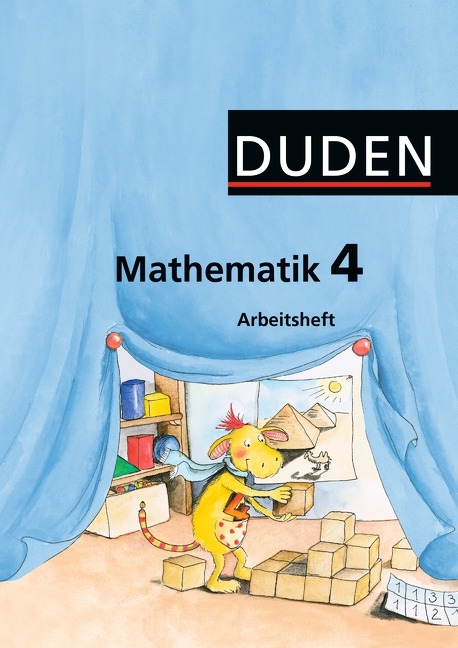 Duden Mathematik - Grundschule - &Ouml;stliche Bundesl&auml;nder und Berlin / 4. Schuljahr - Arbeitsheft - Joachim Becherer, Anke Gerlach, Martin Gmeiner, Hans J. Huschens, Gabriele Oelfin, Andrea Schulz