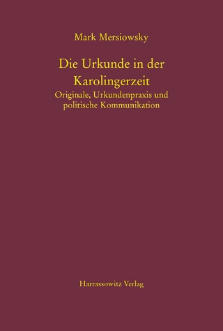 Die Urkunde in der Karolingerzeit