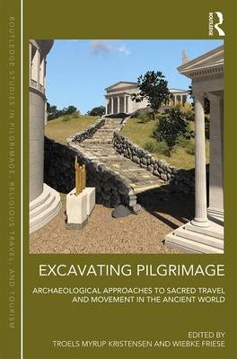 Excavating Pilgrimage - 