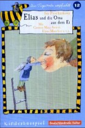 Elias und die Oma aus dem Ei