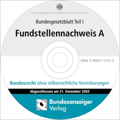 BGBL Fundstellennachweis A 2003 - CD-ROM