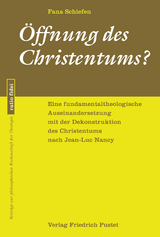 &Ouml;ffnung des Christentums? - Fana Schiefen