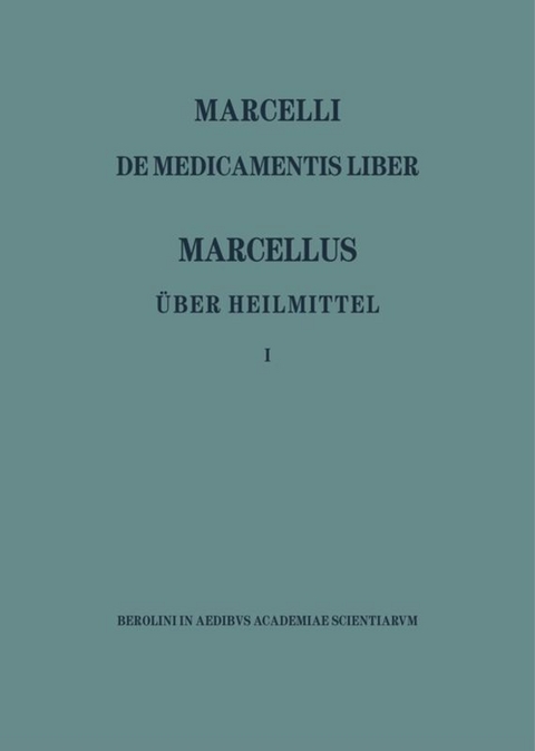 Marcellus &ndash; &Uuml;ber Heilmittel 1 - 