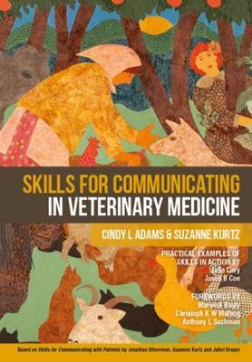 Skills for Communicating in Veterinary Medicine