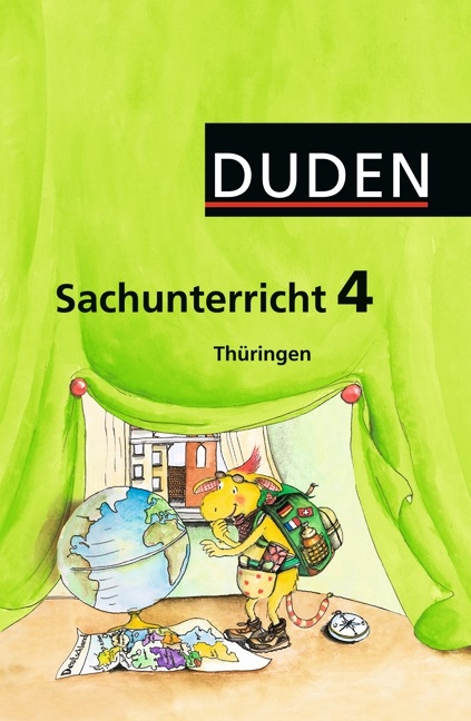 Duden Sachunterricht - Th&uuml;ringen / 4. Schuljahr - Arbeitsheft mit Beileger "Mein Bundesland" - Michael Gebauer, Helga Jarausch, Markus Peschel, Sabine Reinke, Barbara R&uuml;tz