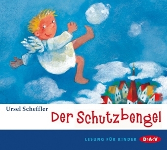 Der Schutzbengel - Ursel Scheffler