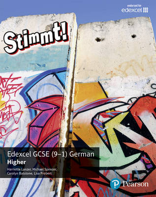 Stimmt! Edexcel GCSE German Higher Student Book library edition -  Harriette Lanzer