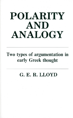 Polarity and Analogy - G. E. R. Lloyd