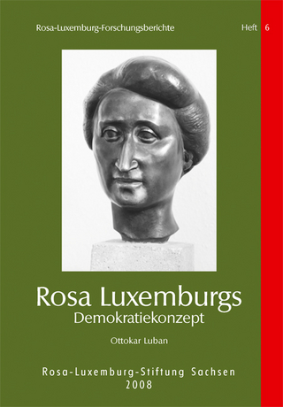 Rosa Luxemburgs Demokratiekonzept