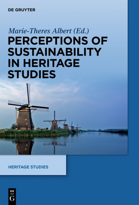 Perceptions of Sustainability in Heritage Studies - 