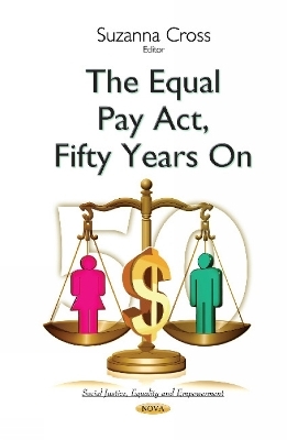 Equal Pay Act, Fifty Years On