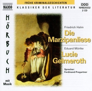 Die Marzipanliese, Lucie Gelmeroth