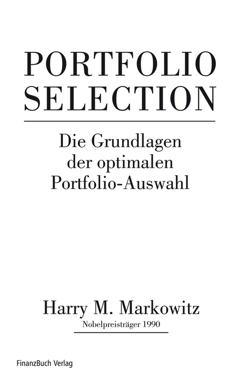 Portfolio Selection - Harry M. Markowitz