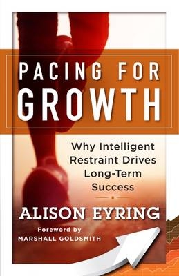 Pacing for Growth -  Alison Eyring
